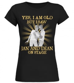YES I AM OLD Jan and Dean
