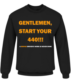 BK. Mopar - Gentlemen Start Your 440 T-Shirt-