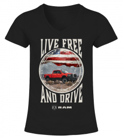 BK. Ram Trucks Live Free and Drive T-Shirt-