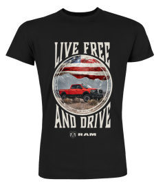 BK. Ram Trucks Live Free and Drive T-Shirt-