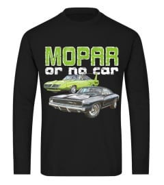 BK. MOPAR or No Car - 68 Charger RT and 70 Superbird T-Shirt-