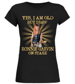 YES I AM OLD ronnie garvin