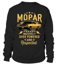 GR. Mopar - Massively Over Powered And Respected T-Shirt-