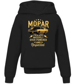 GR. Mopar - Massively Over Powered And Respected T-Shirt-