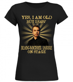 YES I AM OLD Jean-Michel Jarre