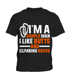 I LIKE BUTTS AND CLIMBING ROCKS