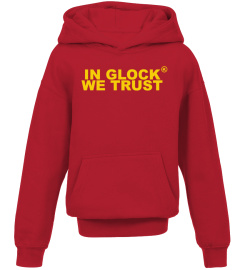 In Glock We Trust Shirt