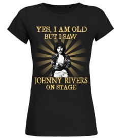YES I AM OLD johnny rivers