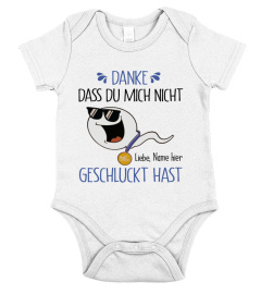 DANKE DASS DU MICH NICHT GESCHLUCKT HAST