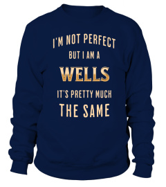 Wells Perfect