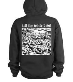 kill the white devil jamestown