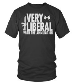 Hodgetwins Merch - Very Liberal With Ammunition