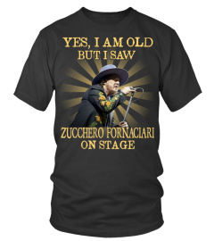 YES I AM OLD zucchero fornaciari
