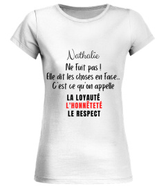 Elle ne fuit pas ! Elle dit les choses en face... C'est ce qu'on appelle la loyauté, l'honnêteté, le respect.