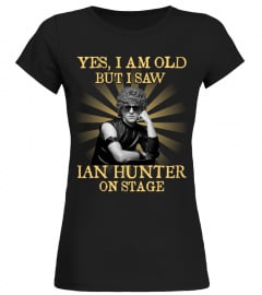YES I AM OLD ian hunter