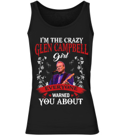 I'M THE CRAZY GLEN CAMPBELL GIRL