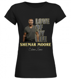 aaLOVE of my life Shemar Moore
