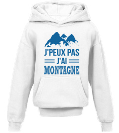 J'peux pas j'ai Montagne bleu
