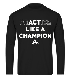 prACTice like a champion