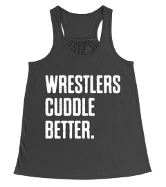 Wrestlers cuddle better