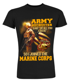 So i Joined the marine corps