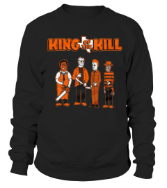 This discount is for you :  KING OF THE KILL T-SHIRT