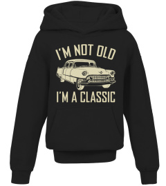 I'm Not Old I'm A Classic BL