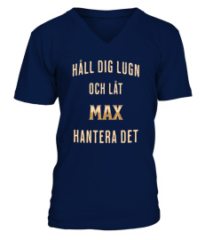 Max Hantera Det