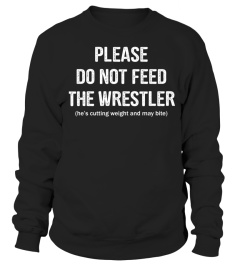 Please do not feed the wrestler