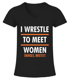 I wrestle to meet women