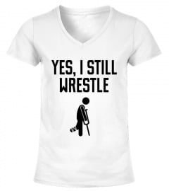Yes, i still wrestle