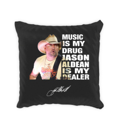 JASON ALDEAN IS MY DEALER