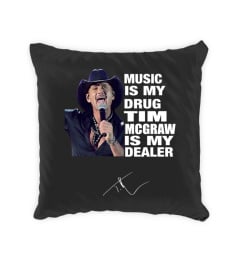 TIM MCGRAW IS MY DEALER