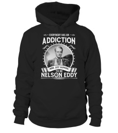 ADDICTION nelson eddy