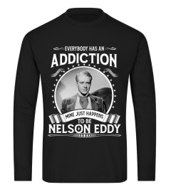 ADDICTION nelson eddy