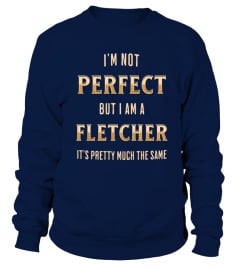 Fletcher Perfect