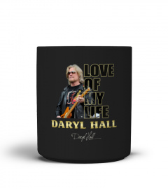 aaLOVE of my life Daryl Hall
