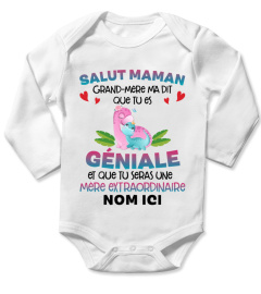 SALUT MAMAN ! GRAND MERE M'A DIT QUE TU ES GENIALE