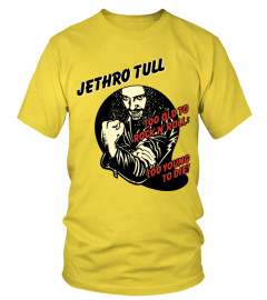 BBRB-034-YL. Jethro Tull - Too Old to Rock 'n' Roll Too Young to Die!