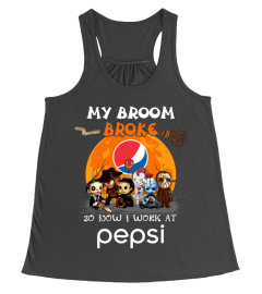 MY BROOM BROKE - PEPSI