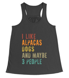 I LIKE ALPACAS AND DOGS