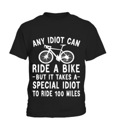 100  MILES IDIOT