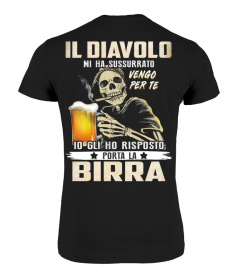 Il diavolo mi ha sussurrato vengo per te io gli ho risposto porta la birra