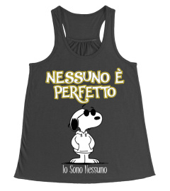 NESSUNO E PERFETTO, IO SONO NESSUNO