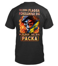 OM DENNA FLAGGA FÖROLÄMPAR DIG