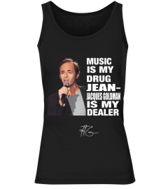 JEAN-JACQUES GOLDMAN IS MY DEALER