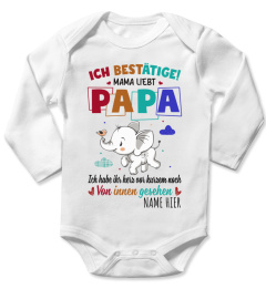 ICH BESTATIGE MAMA LIEBT PAPA