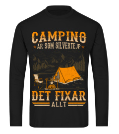 Camping Är Som Silvertejp Det Fixar Allt