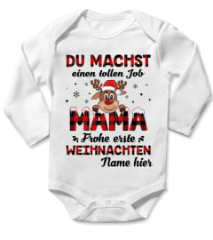 DU MACHST EINEN TOLLEN JOB MAMA