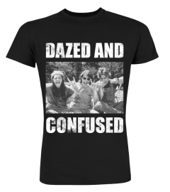 109. Dazed and Confused BK